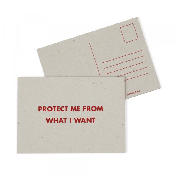 Postkarte; Jenny Holzer, PROTECT ME FROM WHAT I WANT; Graukarton