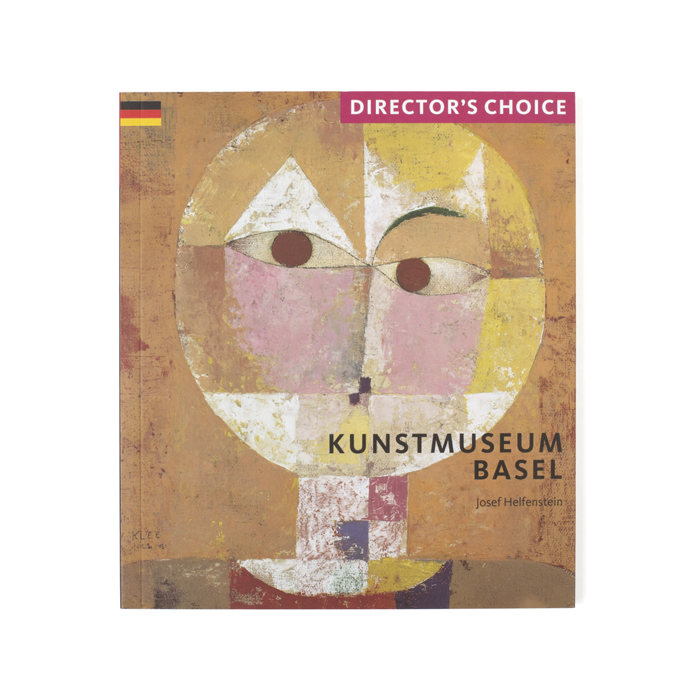 Director's Choice (D) - Kunstmuseum Basel
