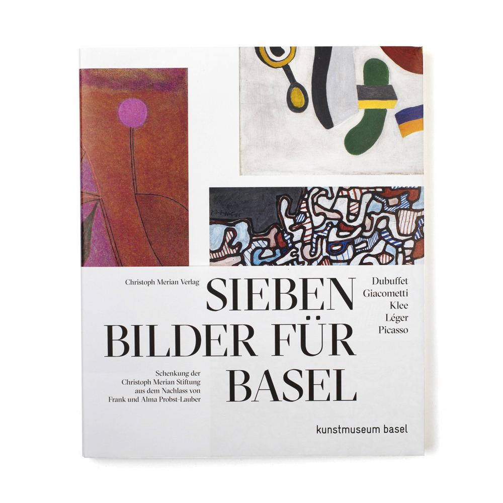 Sieben Bilder für Basel - Dubuffet, Giacometti, Klee, Léger, Picasso