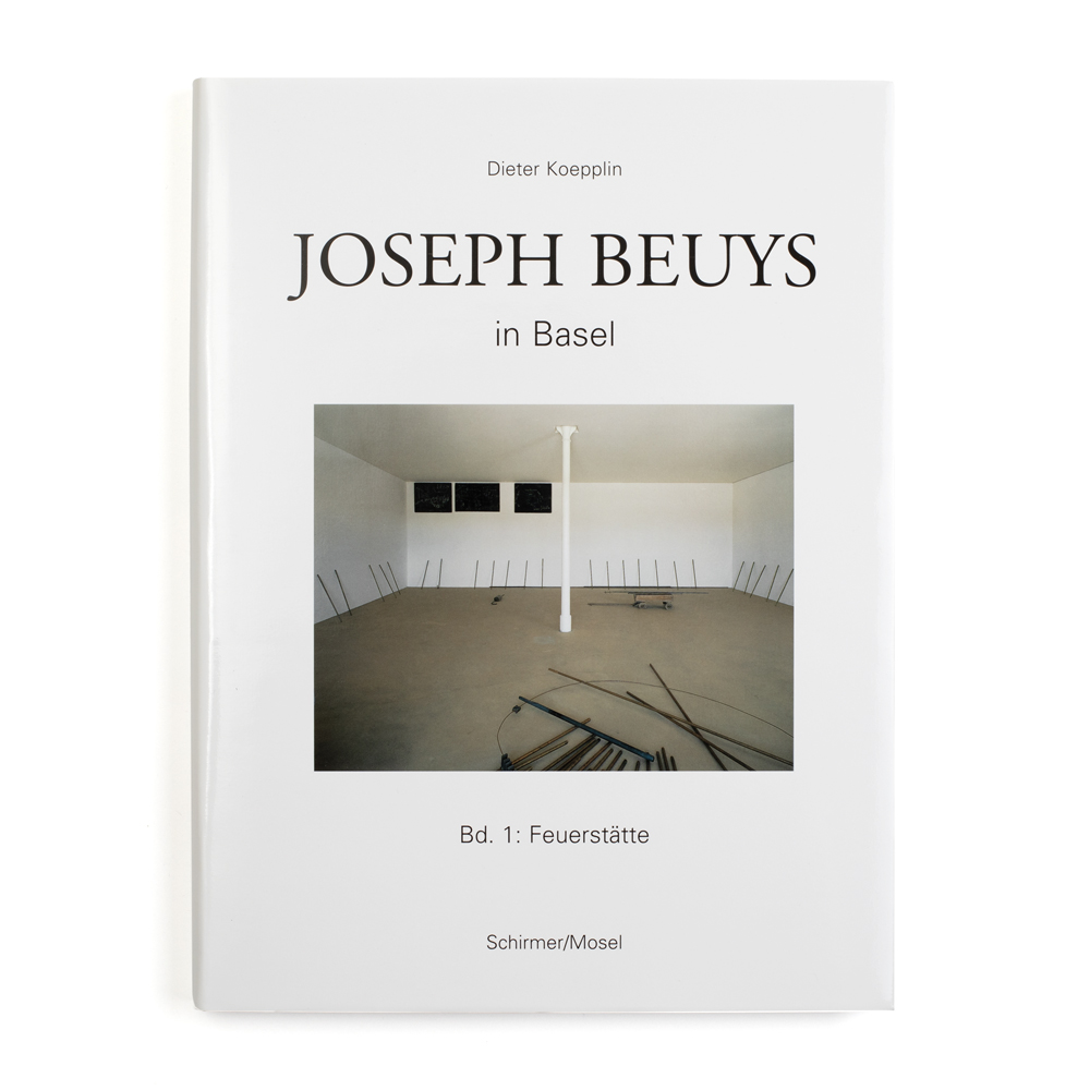 Joseph Beuys in Basel: Feuerstätte (Bd. 1)